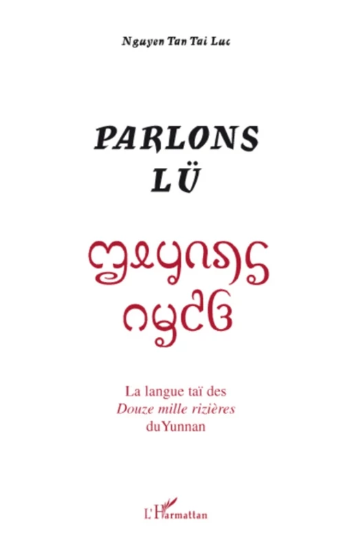 Parlons lü - Tai Luc Nguyen Tan - Editions L'Harmattan