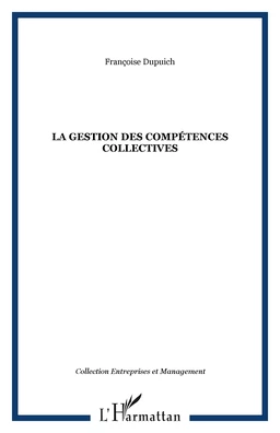 La gestion des compétences collectives