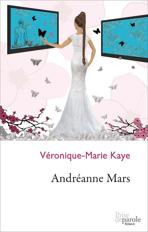 Andréanne Mars - Véronique-Marie Kaye - Éditions Prise de parole