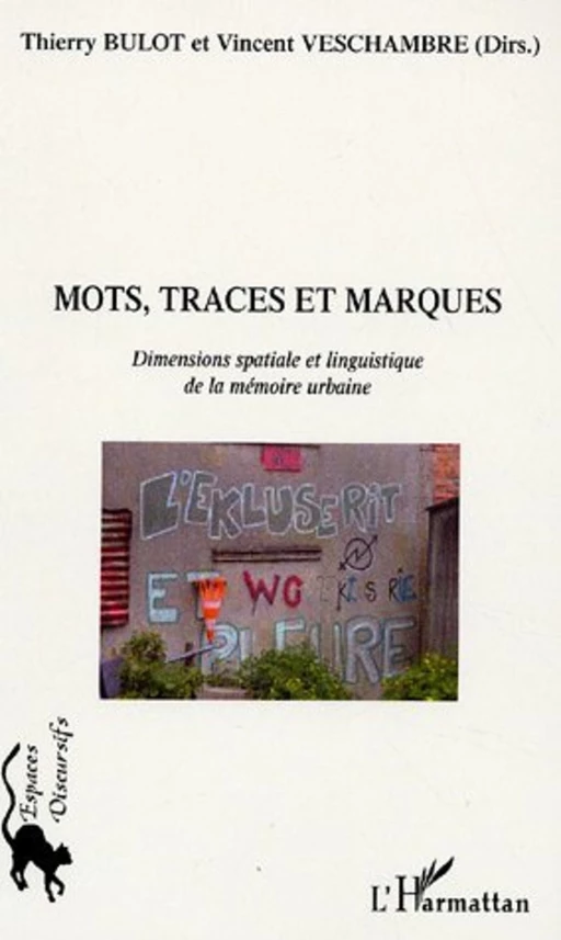 Mots, traces et marques - Thierry Bulot - Editions L'Harmattan