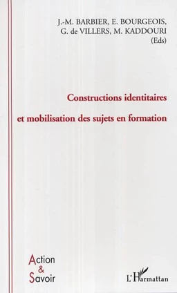 Constructions identitaires et mobilisation des sujets en formation