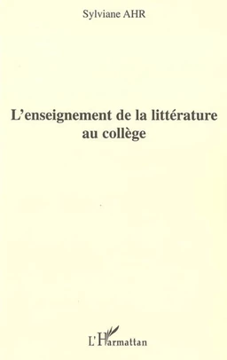 L'enseignement de la littérature au collège