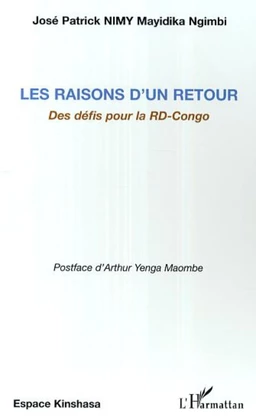 Les raisons d'un retour