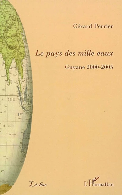 Le pays des mille eaux - Gérard Perrier - Editions L'Harmattan