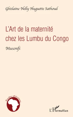 L'Art de la maternité chez les Lumbu du Congo