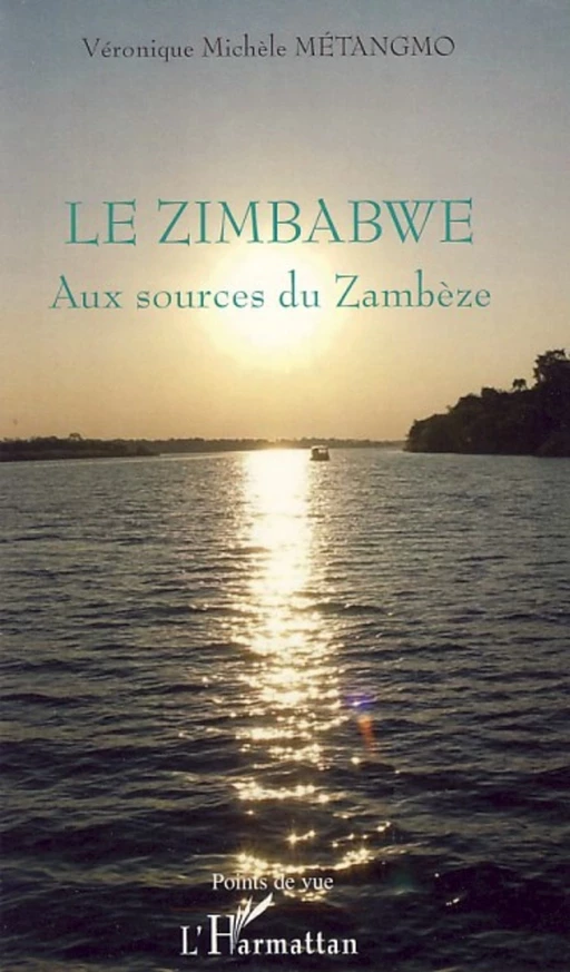 Le Zimbabwe - Véronique Michèle Metangmo - Editions L'Harmattan