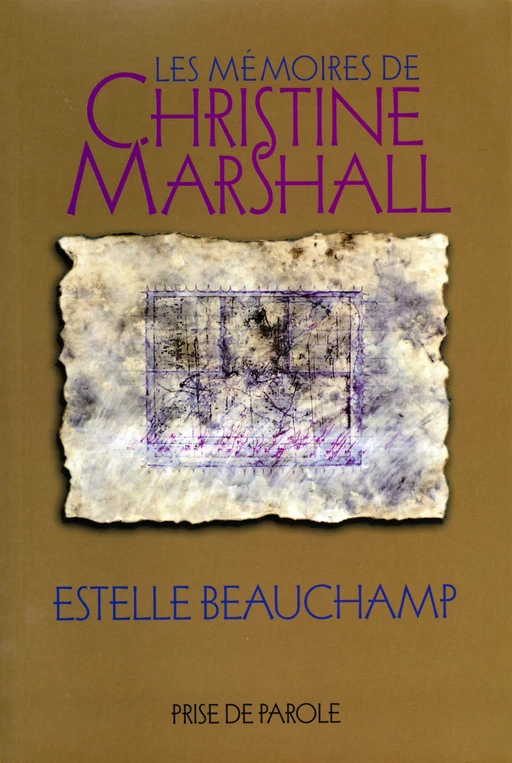 Les Mémoires de Christine Marshall - Estelle Beauchamp - Éditions Prise de parole