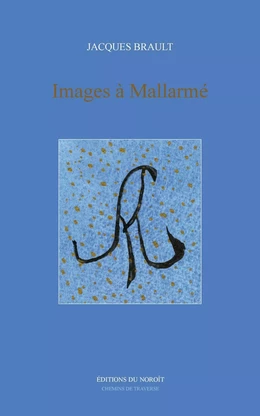 Images à Mallarmé