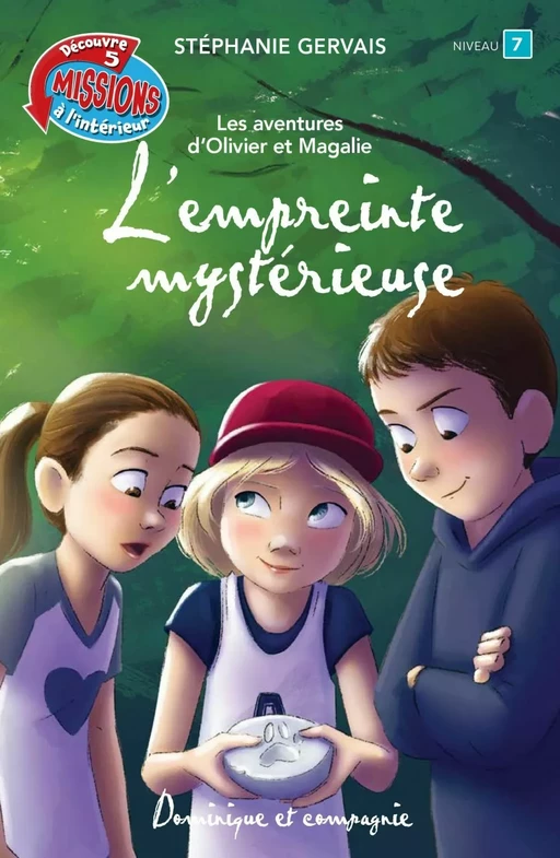 L’empreinte mystérieuse - Stéphanie Gervais - Dominique et compagnie