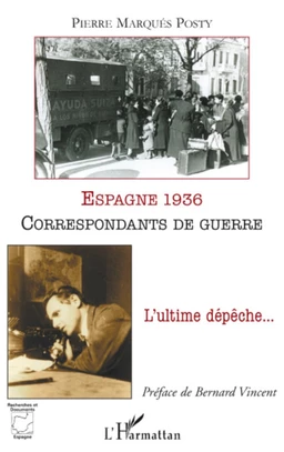 Espagne 1936, correspondants de guerre