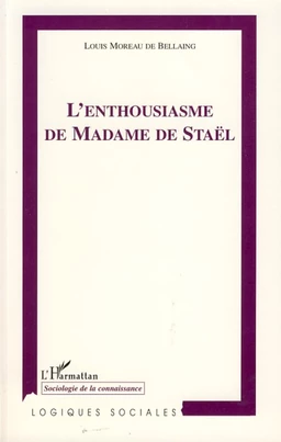 L'Enthousiasme de Madame de Staël