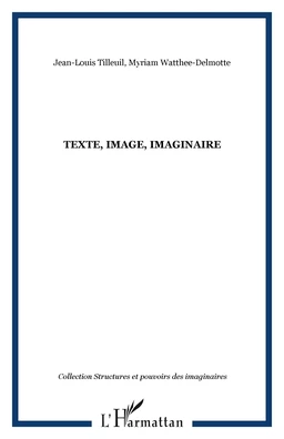 Texte, Image, Imaginaire