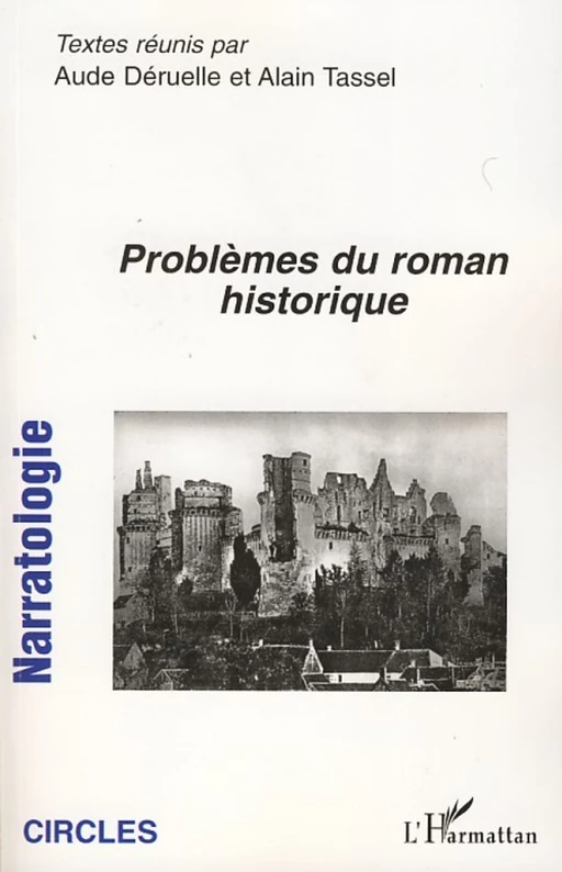 Problèmes du roman historique - Alain Tassel - Editions L'Harmattan