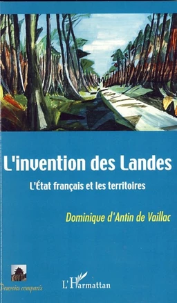 L'invention des Landes