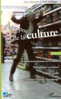 A propos de la culture