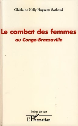 Le combat des femmes au Congo-Brazzaville