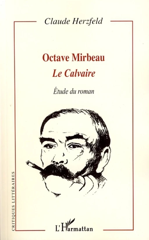 Octave Mirbeau - Claude Herzfeld - Editions L'Harmattan