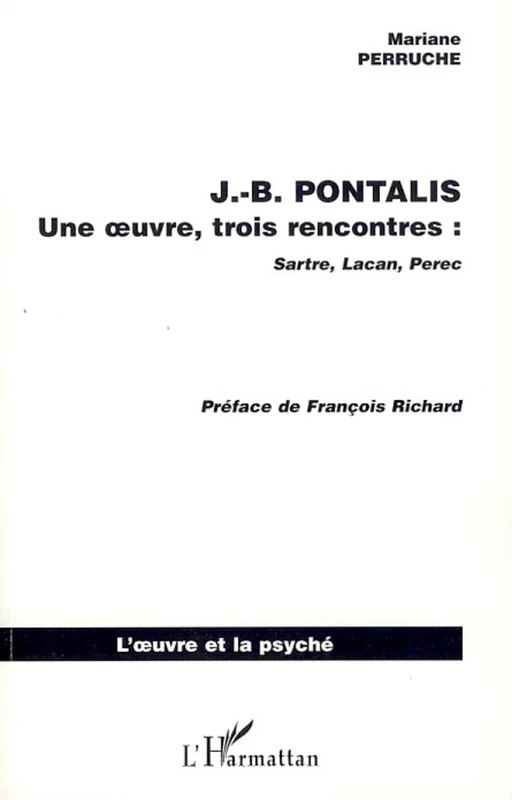 J.B. PONTALIS - Marianne Perruche - Editions L'Harmattan