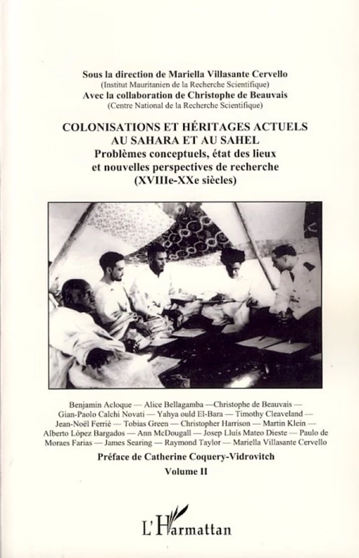 Colonisations et héritages actuels au Sahara et au Sahel - Mariella Villasante Cervello - Editions L'Harmattan