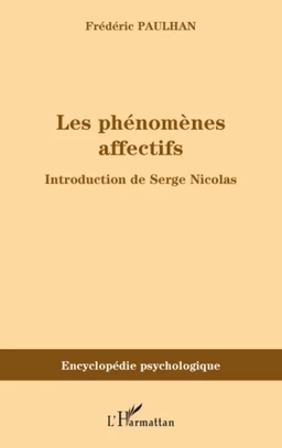 Les phénomènes affectifs