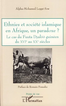 Ethnies et société islamique en Afrique, un paradoxe ?