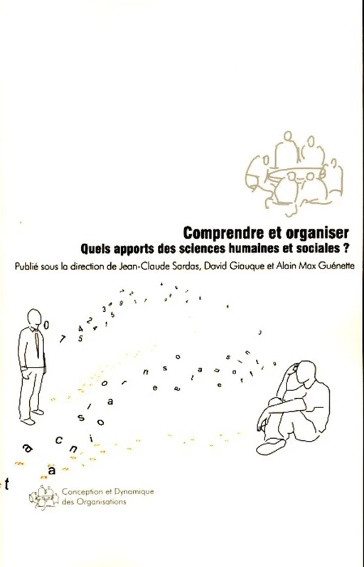 Comprendre et organiser - Alain Max Guénette - Editions L'Harmattan