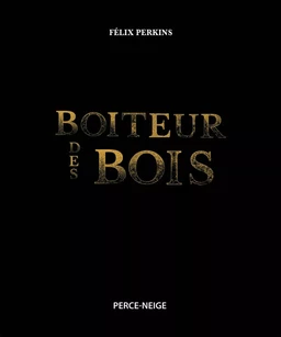 Boiteur des bois