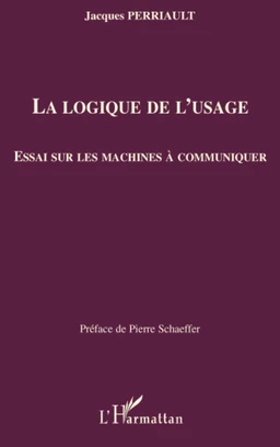 La logique de l'usage