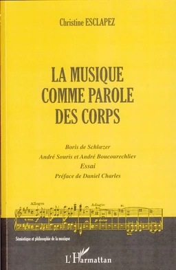 La musique comme parole des corps