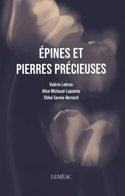 Épines et pierres précieuses