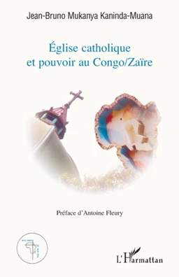 Eglise catholique et pouvoir au Congo/Zaïre