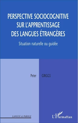 Perspective sociocognitive sur l'apprentissage des langues étrangères