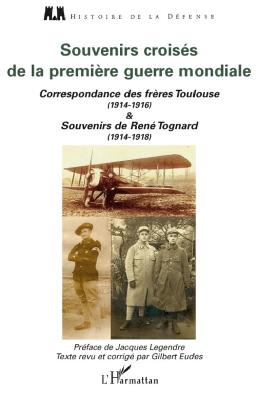 Souvenirs croisés de la Première Guerre mondiale -  - Editions L'Harmattan