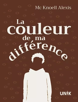 La couleur de ma différence