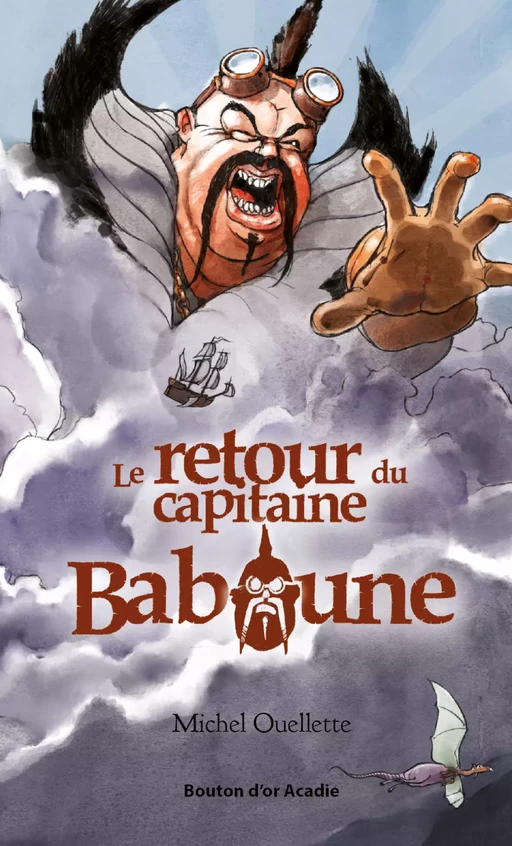 Le retour du capitaine Baboune - Michel Ouellette - Bouton d'or Acadie