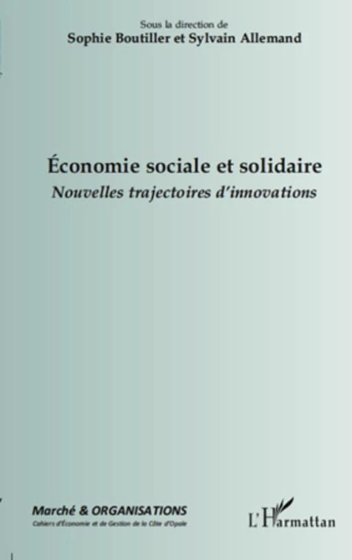 Economie sociale et solidaire - Sophie Boutillier, Sylvain Allemand - Editions L'Harmattan