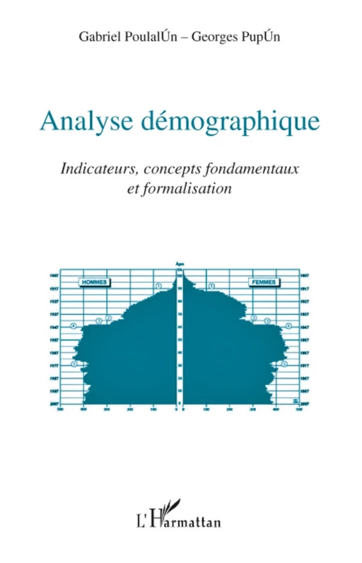 Analyse démographique - Georges Pupion, Gabriel Poulalion - Editions L'Harmattan