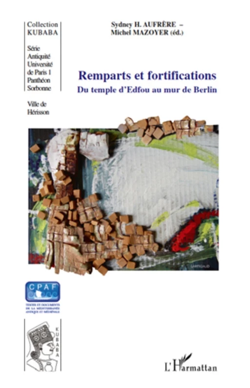 Remparts et fortifications - Sydney Hervé Aufrère, Michel Mazoyer - Editions L'Harmattan