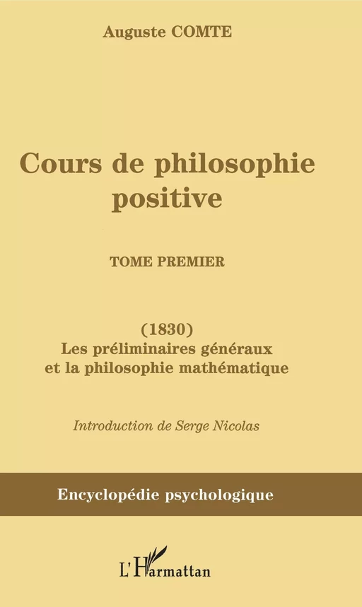 Cours de philosophie positive - Auguste Comte - Editions L'Harmattan