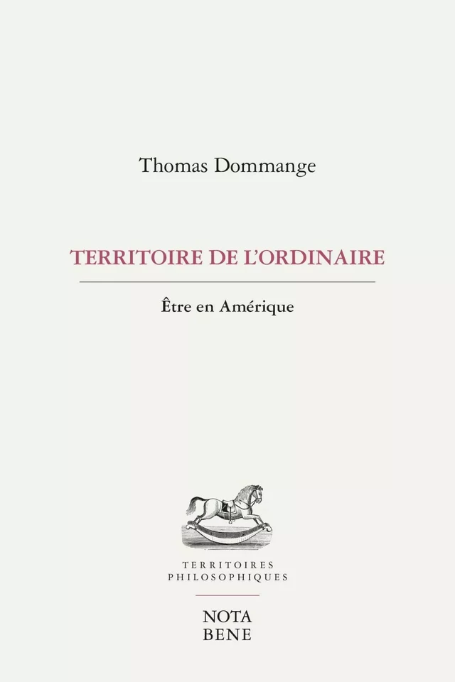 Territoire de l'ordinaire - Thomas Dommange - Groupe Nota bene