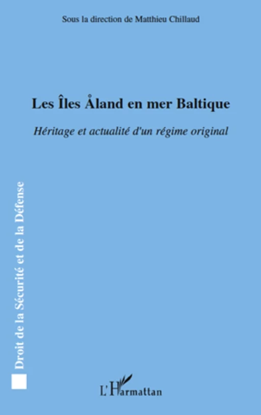 Les Iles Aland en mer Baltique -  - Editions L'Harmattan