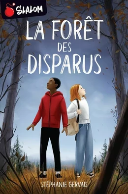 La forêt des disparus