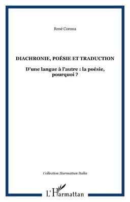 Diachronie, poésie et traduction