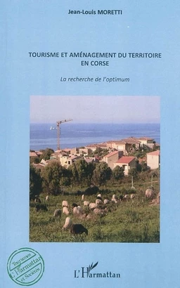 Tourisme et aménagement du territoire en Corse