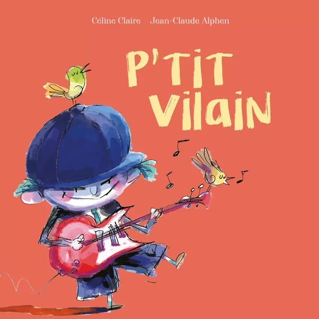 P'tit vilain - Céline Claire - D'eux