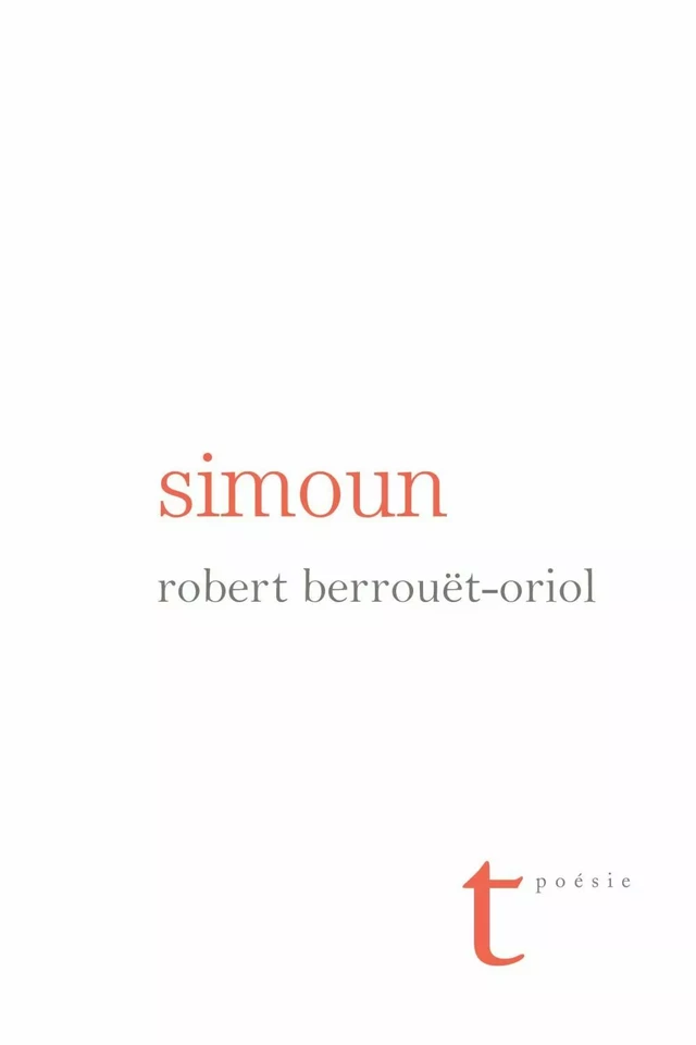 Simoun - Robert Berrouët-Oriol - Groupe Nota bene