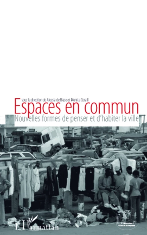 Espaces en commun -  - Editions L'Harmattan