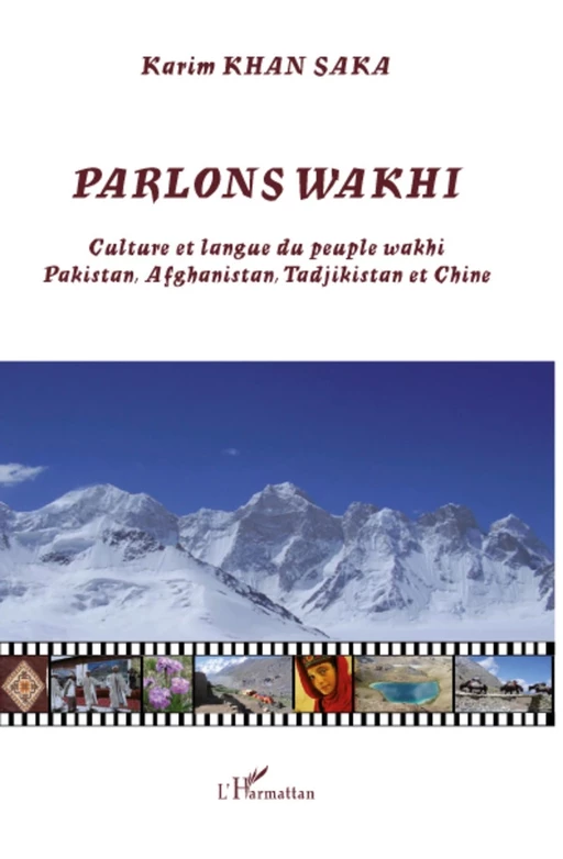 Parlons wakhi - Karim Khan Saka - Editions L'Harmattan