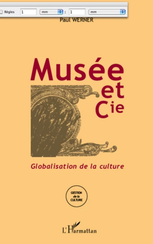 Musée et Cie - Paul Werner - Editions L'Harmattan