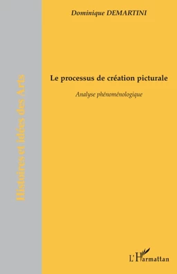 Le processus de création picturale